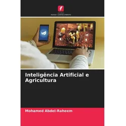 Inteligência Artificial e Agricultura, Fachbücher von Mohamed Abdel-Raheem