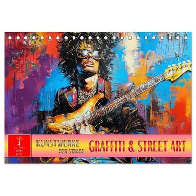 Graffiti & Street Art - Kunstwerke der Straße (Tischkalender 2027 DIN A5 quer), CALVENDO Monatskalender