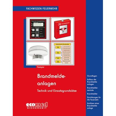 Brandmeldeanlagen, Taschenbuch von Hans Kemper, Ecomed-Storck, 978-3-609-69654-6