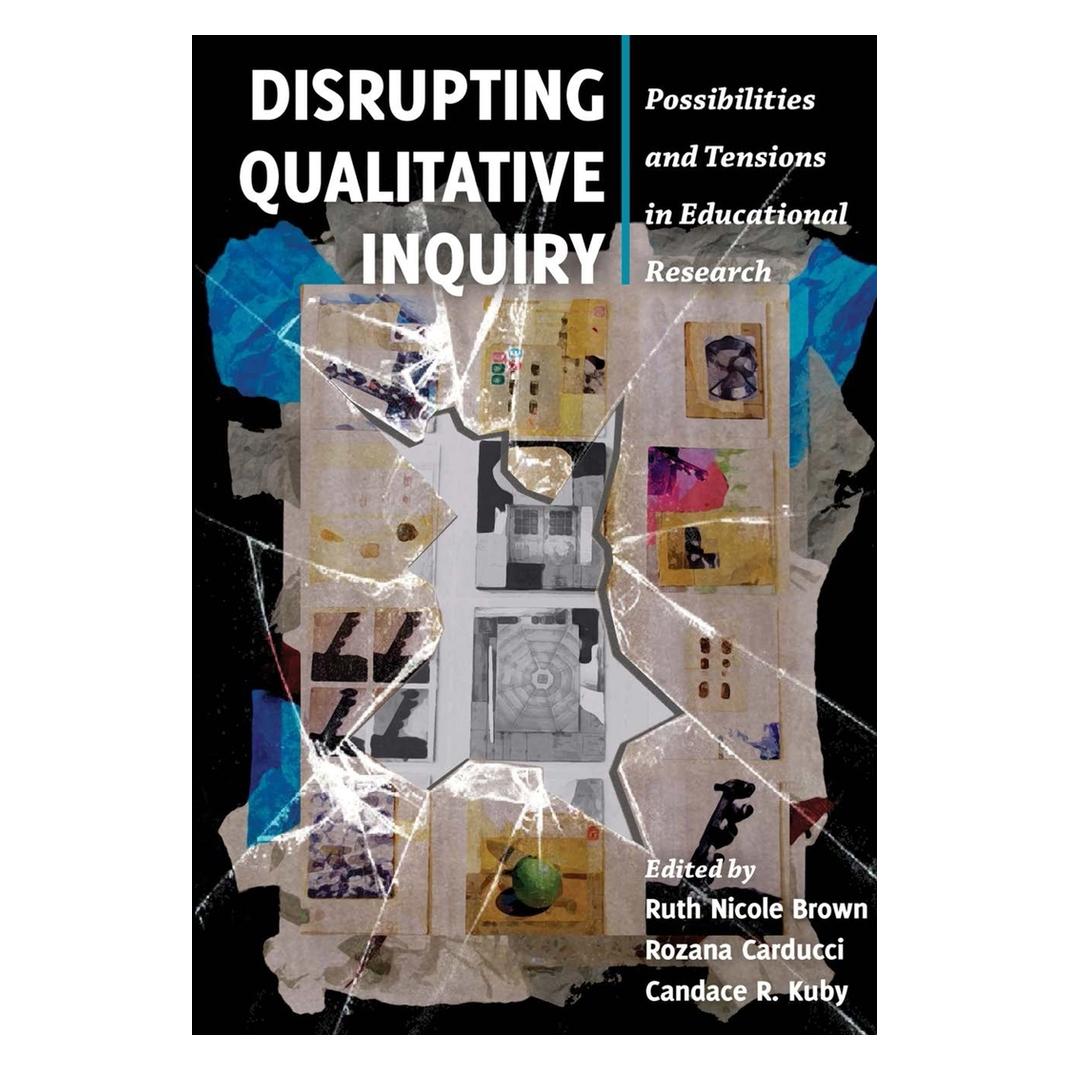 Peter Lang Disrupting Qualitative Inquiry (67748360)