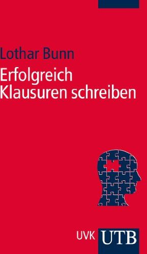 Lothar Bunn - Erfolgreich Klausuren schreiben - Preis vom 09.10.2026 07:28:09 h
