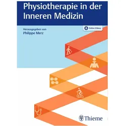 Physiotherapie in der Inneren Medizin, Fachbücher von Philippe Merz