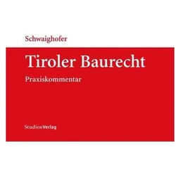 Tiroler Baurecht, Fachbücher von Christian C. Schwaighofer