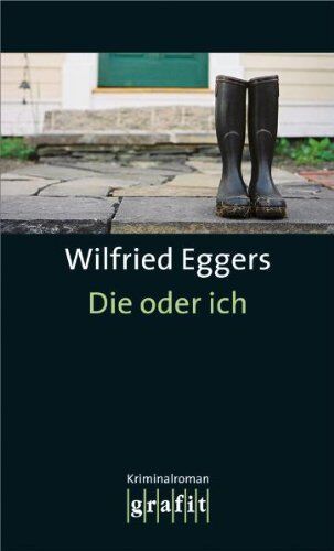 Wilfried Eggers - Die oder ich - Preis vom 09.10.2026 07:28:09 h