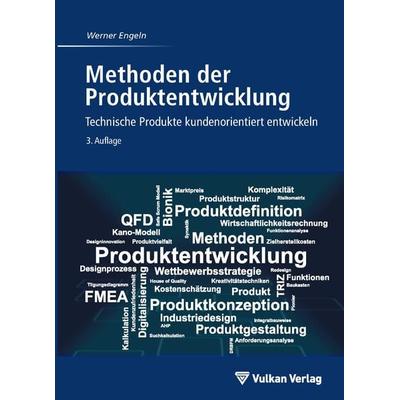 Methoden der Produktentwicklung, Taschenbuch von Werner Engeln, Vulkan-Verlag, 978-3-8356-7427-1
