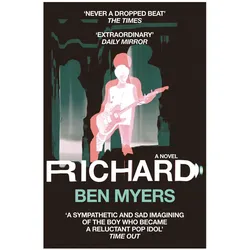 Richard, Belletristik von Ben Myers