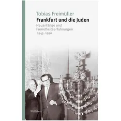 Frankfurt und die Juden, Fachbücher von Tobias Freimüller