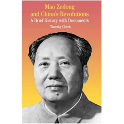 Mao Zedong and China's Revolutions, Fachbücher