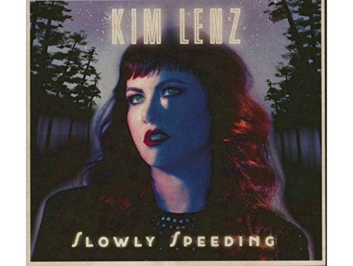 Kim Lenz - Slowly Speeding