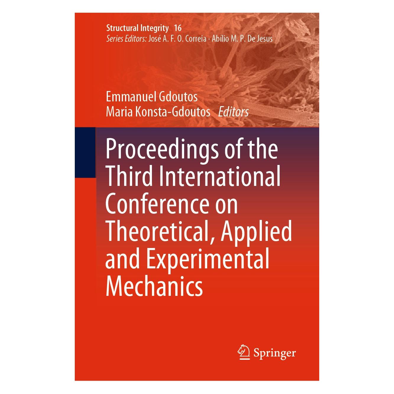 Springer Proceedings of the Third International (Englisch, Hardcover, Emmanuel Gdoutos, Maria Konsta-Gdoutos) (9783030478827)
