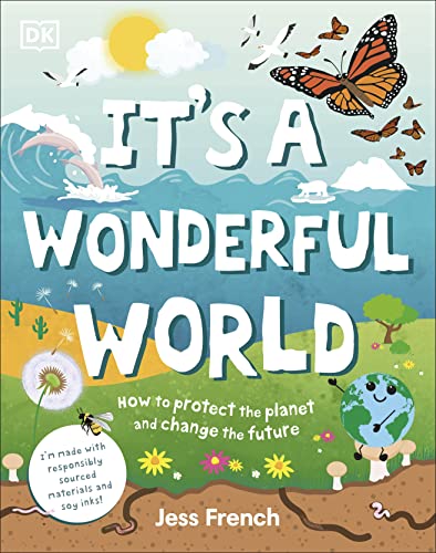 Jess French - It's a Wonderful World: How to Protect the Planet and Change the Future - Preis vom 11.10.2026 03:10:56 h