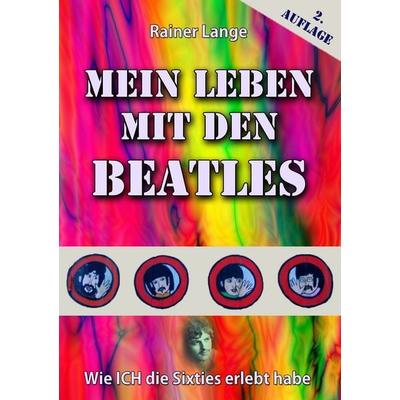 Mein Leben mit den Beatles -