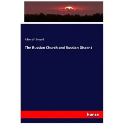 The Russian Church and Russian Dissent, Fachbücher von Albert F. Heard