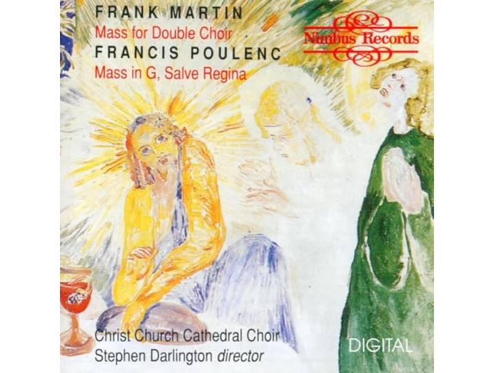 Oxfo Christ Church Cathedral Choir - Martin, Poulenc: Sacred Works