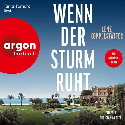 Wenn der Sturm ruht - Lenz Koppelstätter, Audio, 9783732485956