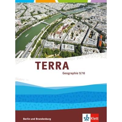 TERRA Geographie 9/10. Ausgabe Berlin, Brandenburg, Gebundene Ausgabe von , Klett Schulbuchverlag, 978-3-12-104617-1