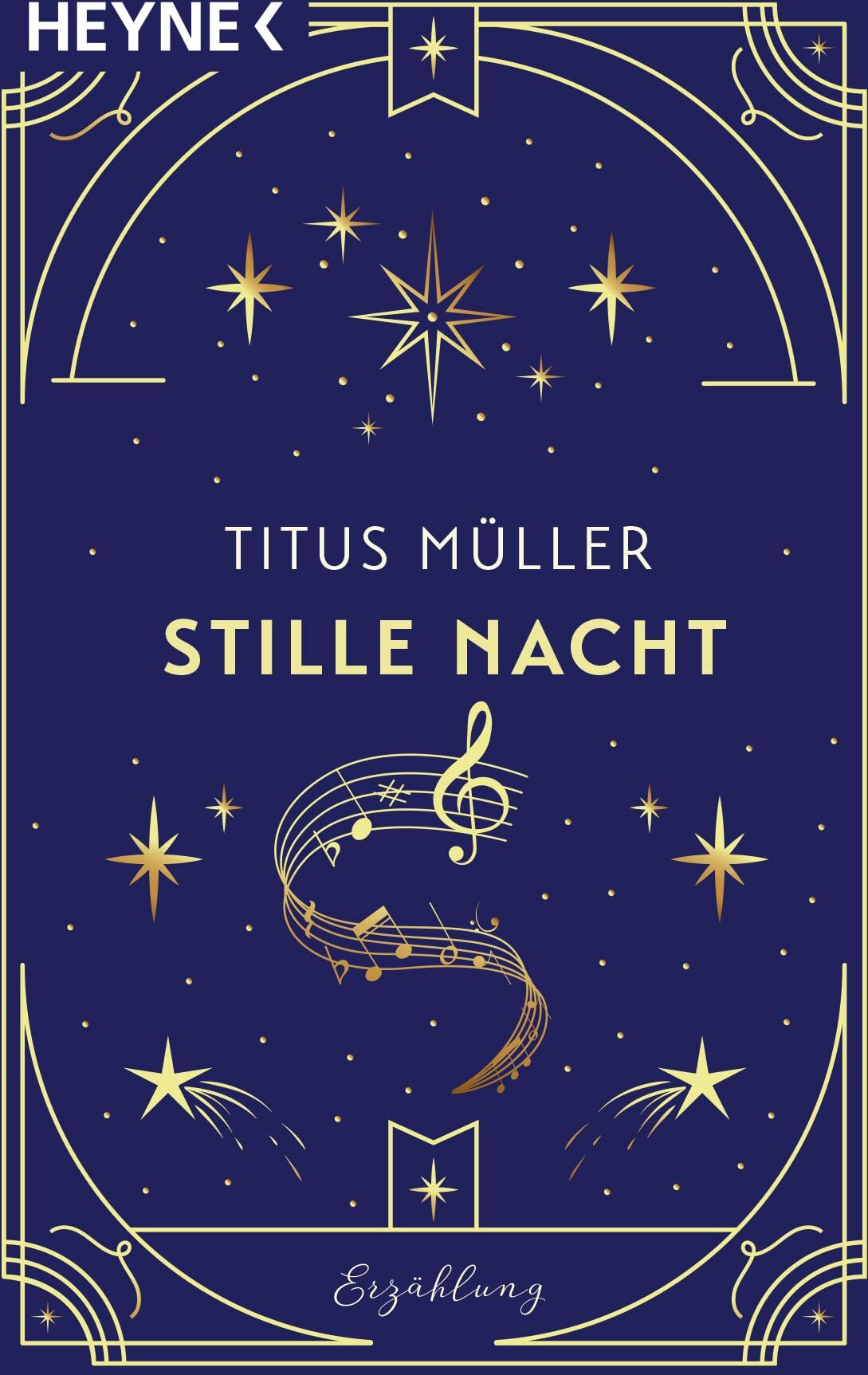 Titus Müller - Stille Nacht: Erzählung - Preis vom 13.10.2026 11:25:28 h