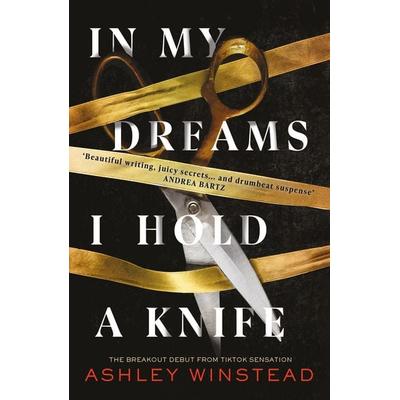 In My Dreams I Hold a Knife, Taschenbuch von Ashley Winstead, Bloomsbury Academic, 978-1-03-590494-5