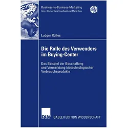 Die Rolle des Verwenders im Buying-Center, Fachbücher von Ludger Rolfes