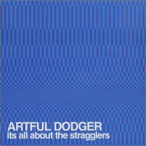 Artful Dodger - It's All About the Stragglers - Preis vom 27.09.2026 03:53:48 h