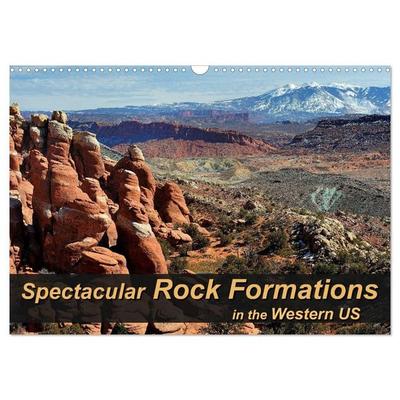 Spectacular Rock Formations in the Western US (Wall Calendar 2027 DIN A3 landscape), CALVENDO 12 Month Wall Calendar
