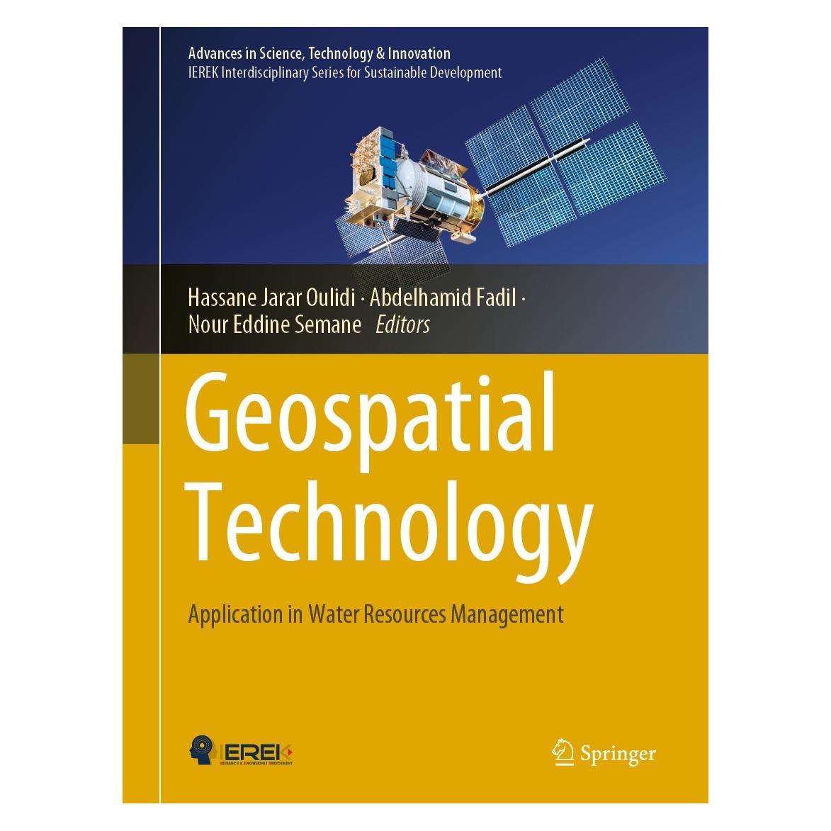 Springer Geospatial Technology (Englisch, Hardcover, Abdelhamid Fadil, Hassane Jarar Oulidi, Nour Eddine Semane) (9783030249731)