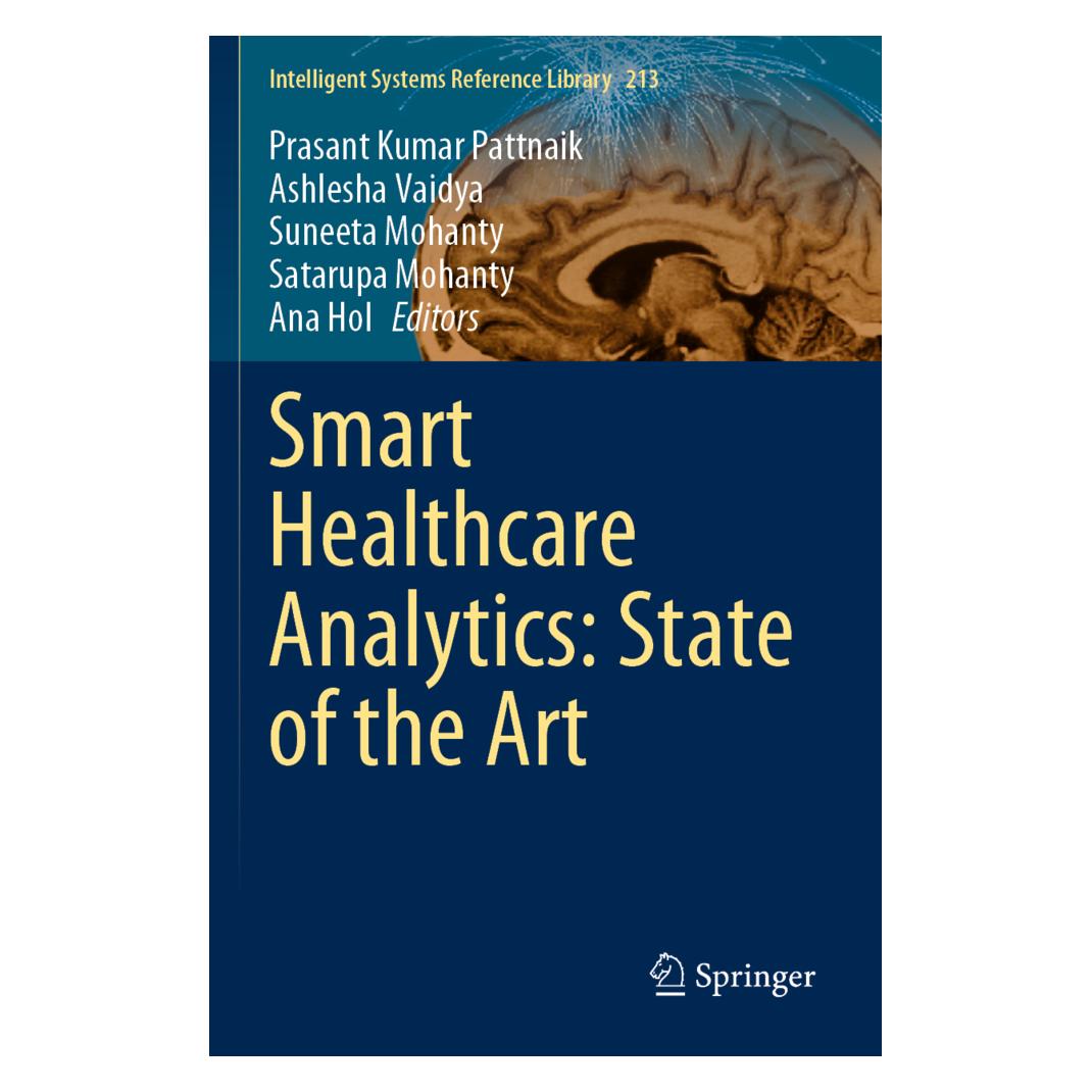 Springer Smart Healthcare Analytics: State of the Art (Englisch, Softcover, Ana Hol, Ashlesha Vaidya, Prasant Kumar Pattnaik, Satarupa Mohanty, Suneeta Mohanty) (56892320)
