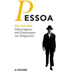 Ich Ich Ich, Belletristik von Fernando Pessoa