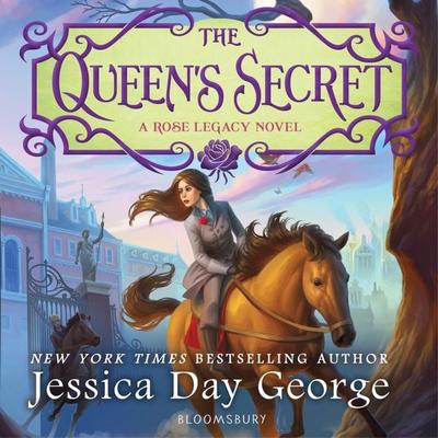 The Queen's Secret - Jessica Day George, Audio, 9781547608263