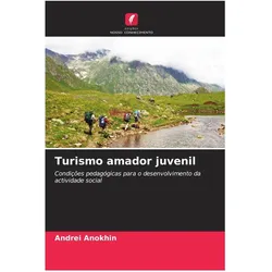 Turismo amador juvenil, Ratgeber von Andrei Anokhin