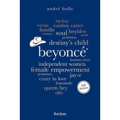 Beyoncé. 100 Seiten, Taschenbuch von André Bosse, Reclam, Philipp, 978-3-15-020792-5