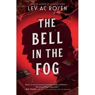 Bell in the Fog, Taschenbuch von Lev AC Rosen, Forge Trade, 978-1-250-83427-0