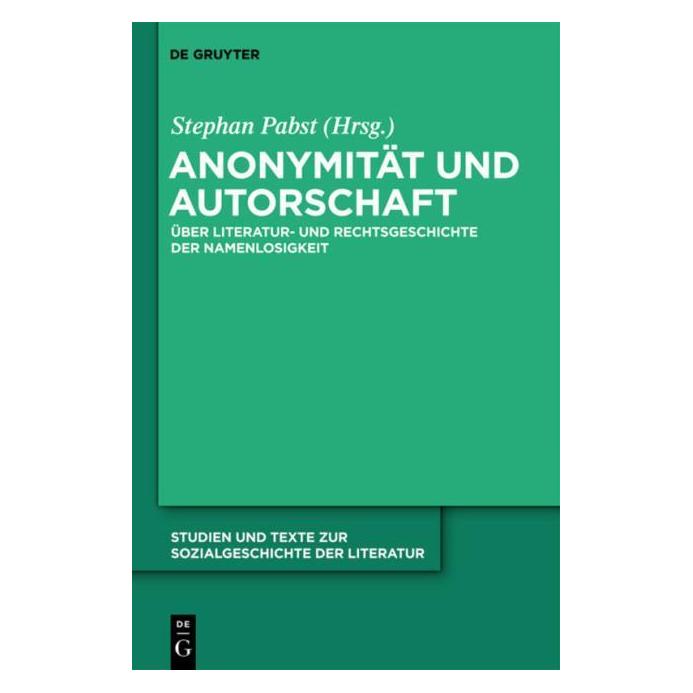 De Gruyter Anonymität und Autorschaft (66438920)