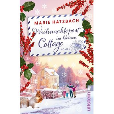 Weihnachtspost im kleinen Cottage, Taschenbuch von Marie Hatzbach, Ullstein Taschenbuch, 978-3-548-06999-9