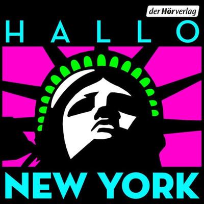 Hallo New York - Felix Zeltner,Christina Horsten, Audio, 9783844551006