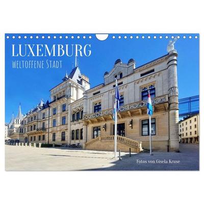 Luxemburg - weltoffene Stadt (Wandkalender 2027 DIN A4 quer), CALVENDO Monatskalender