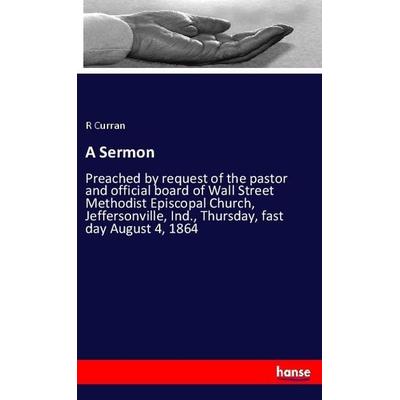 A Sermon, Taschenbuch von R. Curran, Hansebooks, 978-3-337-65403-0