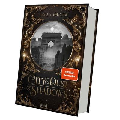City of Dust and Shadows, Gebundene Ausgabe von Lara Grosse, LEAF Verlag - Bücherbüchse OHG