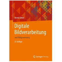 Digitale Bildverarbeitung, Fachbücher von Bernd Jähne