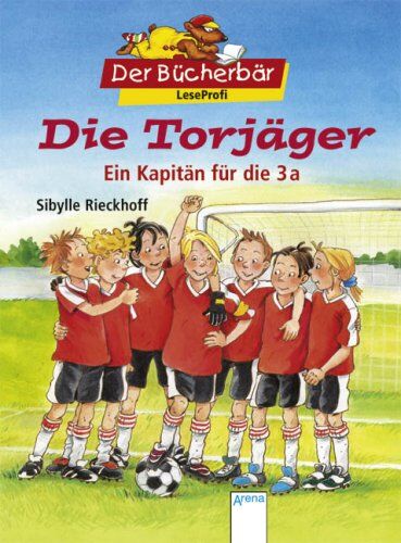 Sibylle Rieckhoff - Die Torjäger - Ein Kapitän für die 3a. Der Bücherbär: LeseProfi - Preis vom 09.10.2026 07:28:09 h