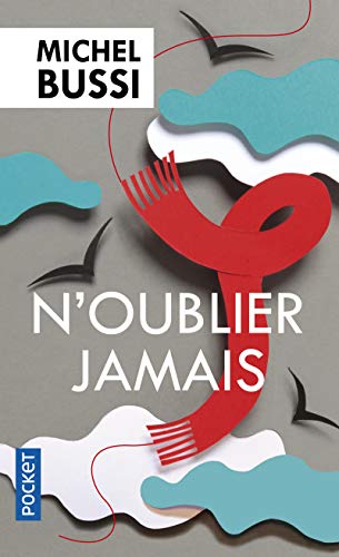 Michel Bussi - N'oublier jamais - Preis vom 04.10.2026 03:51:26 h