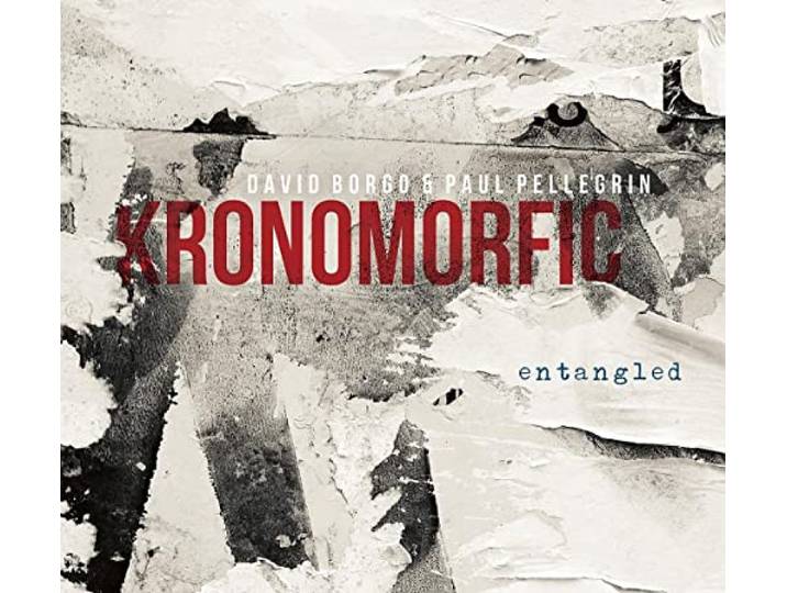 Kronomorfic - Entangled