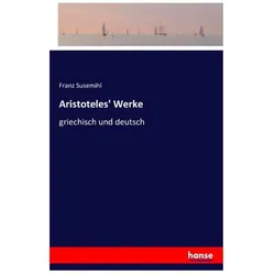 Susemihl:Aristoteles' Werke, Fachbücher von Franz Susemihl