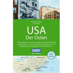 Reise-Handbuch Reiseführer USA, Der Osten, Reisebücher von Ralf Johnen, Manfred Braunger