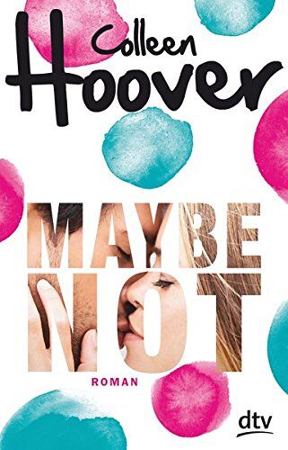 Colleen Hoover - Maybe not: Roman - Preis vom 10.10.2026 11:48:34 h