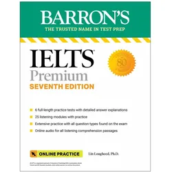 IELTS Premium: 6 Practice Tests + Comprehensive Review + Online Audio, Seventh Edition, Schulbücher von Lin Lougheed