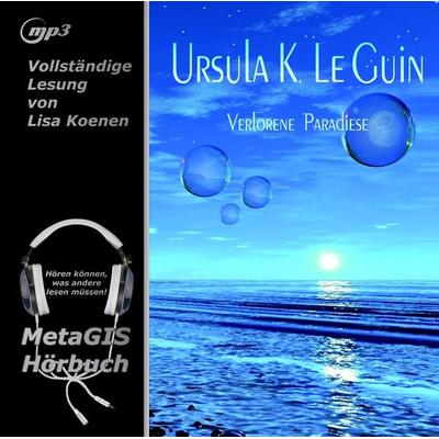 Verlorene Paradiese - Ursula K. LeGuin, Audio, 9783936438956