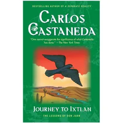 Journey To Ixtlan, Ratgeber von Carlos Castaneda