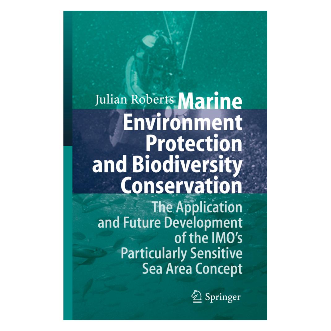 Springer Marine Environment Protection and Biodiversity Conservation (Englisch, Softcover, Julian Roberts) (55373761)