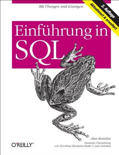 Alan Beaulieu - Einführung in SQL - Preis vom 30.09.2026 09:01:18 h